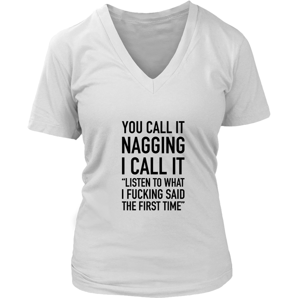 You Call It Nagging Women's T-Shirt Black