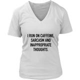 I Run On Caffeine Sarcasm Women's T-Shirt Black