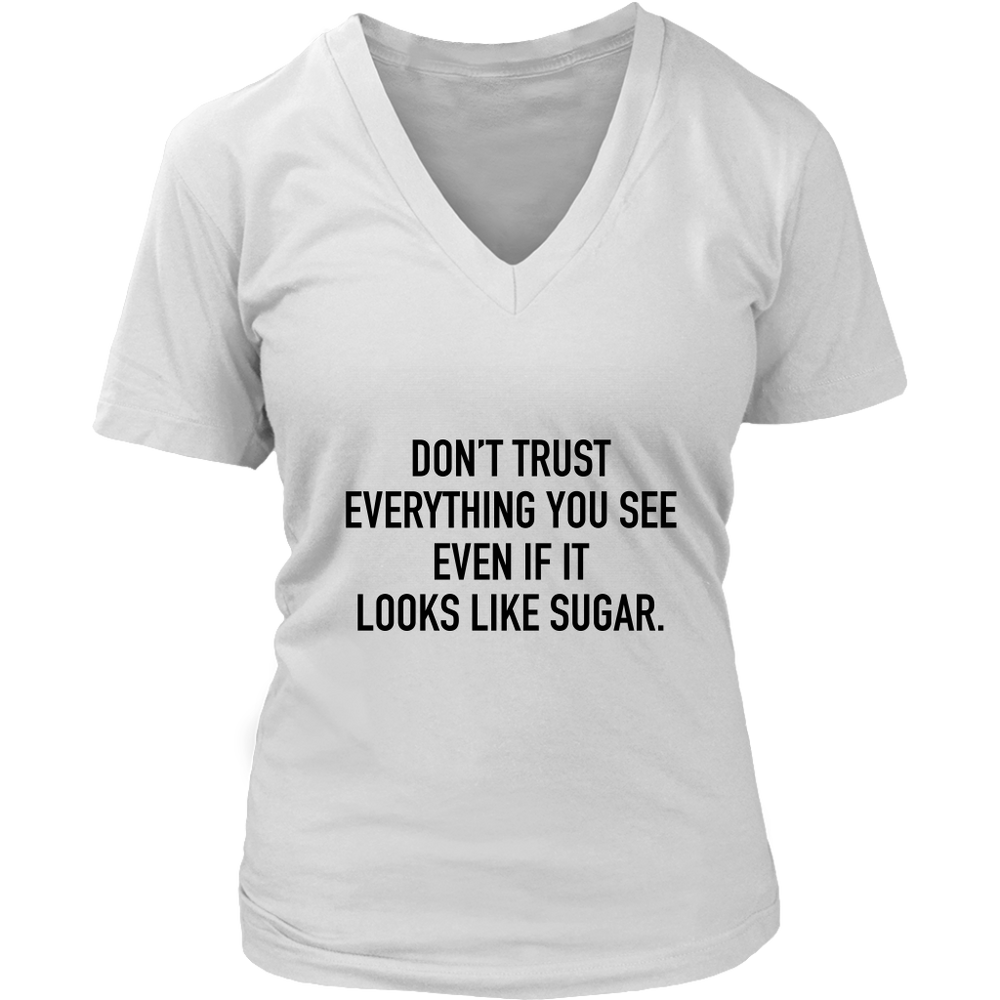 Don't Trust Everything You See Women's T-Shirt Black