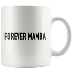 Forever Mamba Mug Black