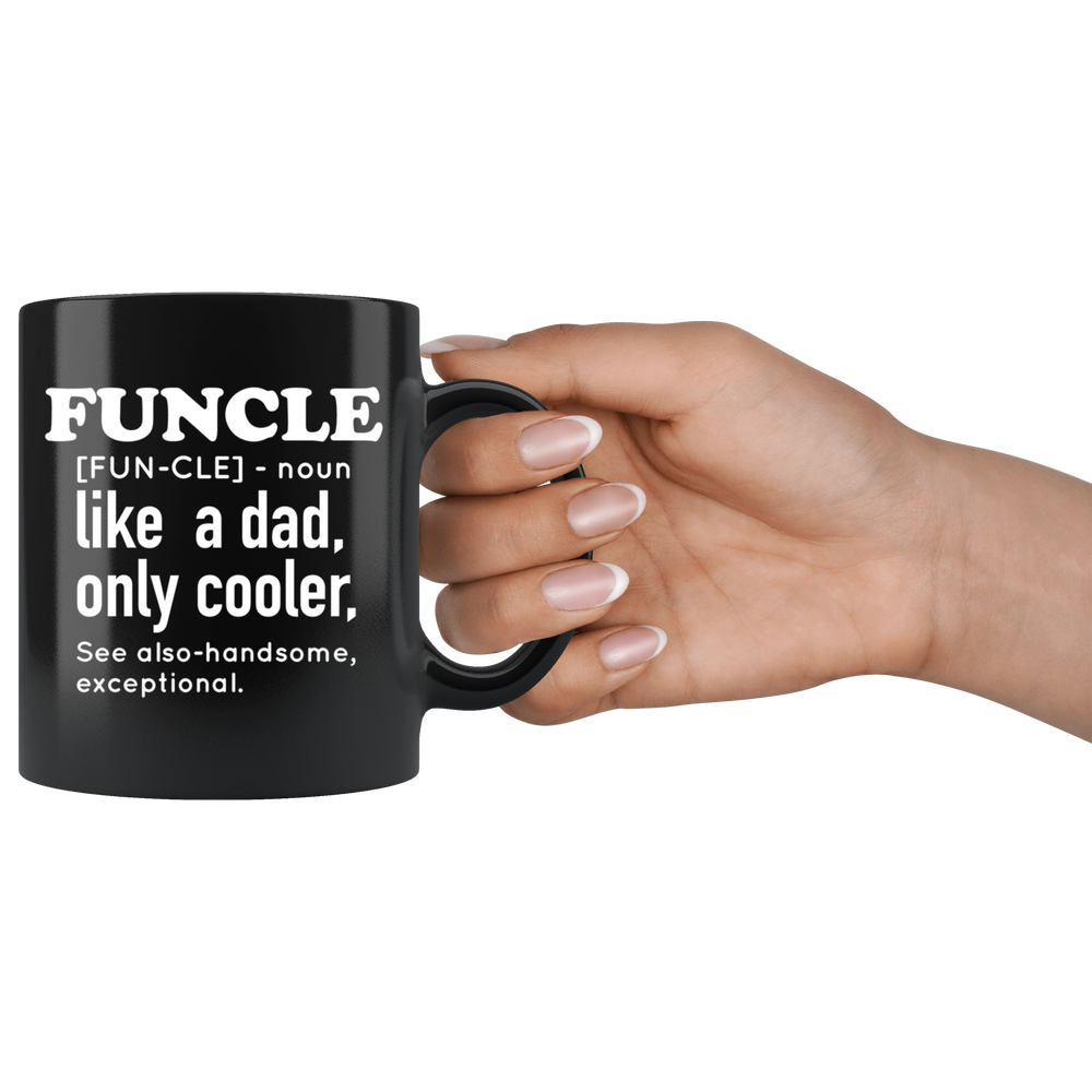 Funcle Like a Dad Only Cooler Mug White