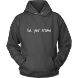 Live Your Women's Hoodie