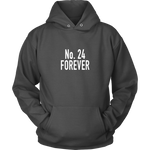 No. 24 Forever Hoodie