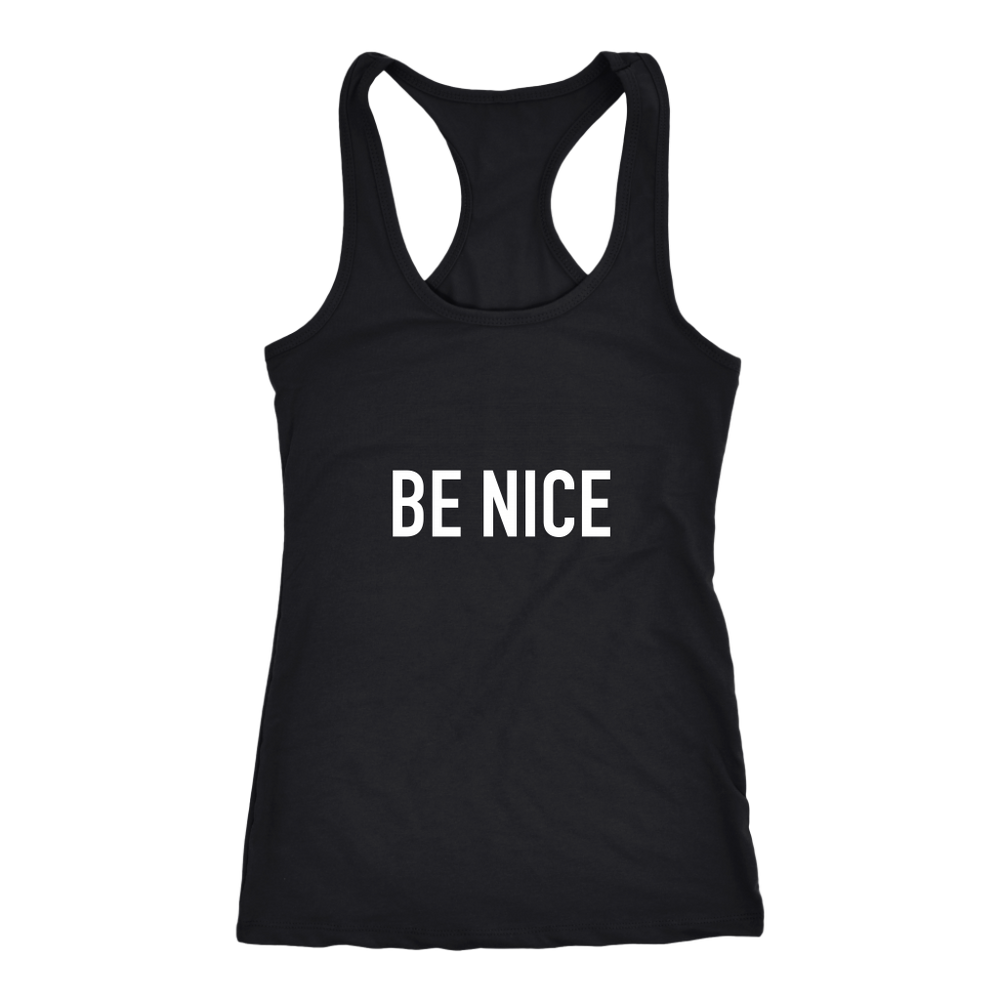 Be Nice Women's T-Shirt White