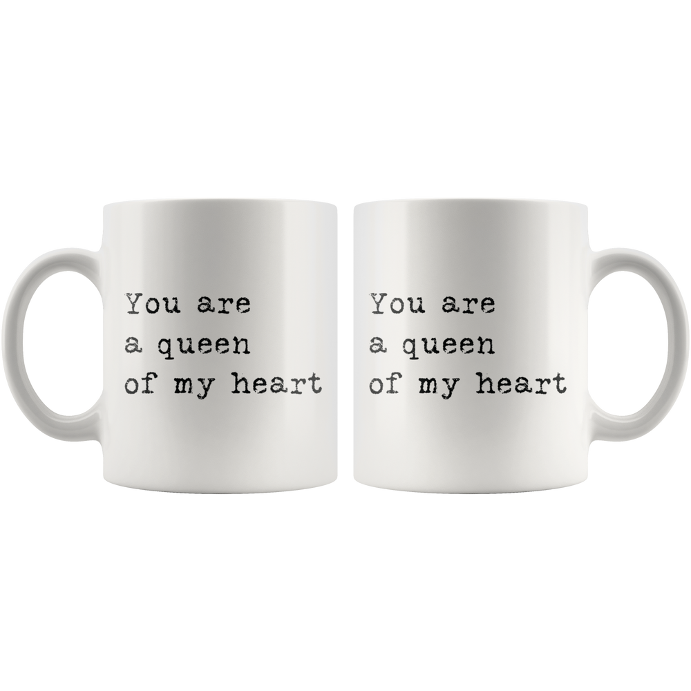 You Are A Queen Mug White