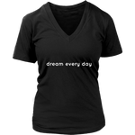 Dream Every Day Women's T-Shirt White