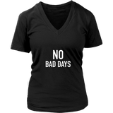 No Bad Days Women's T-Shirt White