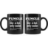 Funcle Like a Dad Only Cooler Mug White