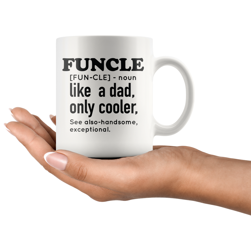 Funcle Like a Dad Only Cooler Mug Black