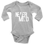 Never Mind Long Sleeve Bodysuit White