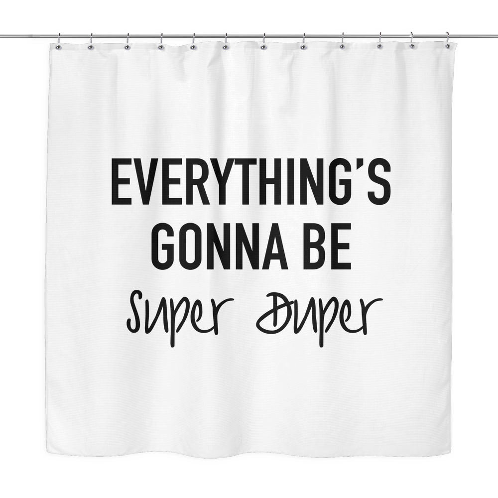 Super Duper Shower Curtain