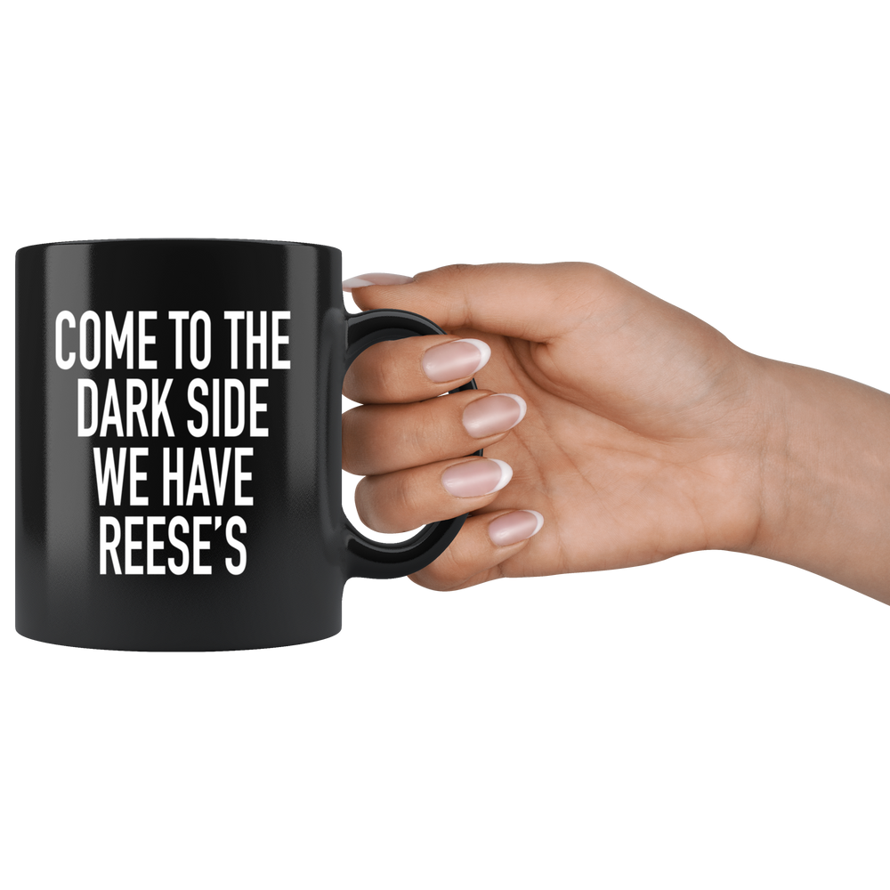 We Have Reese's Mug White