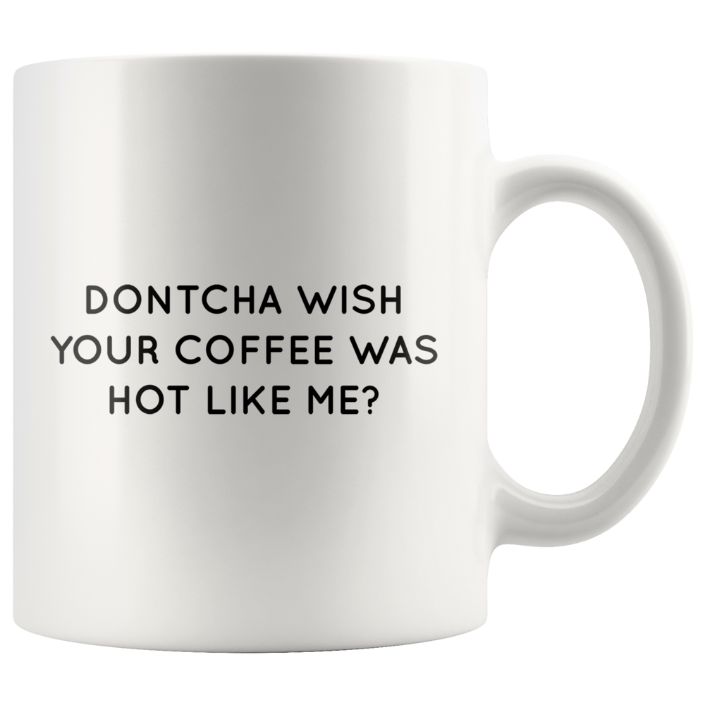Dontcha Wish Mug Black