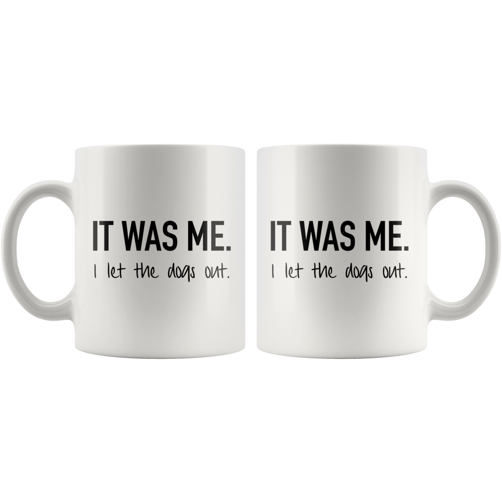 It Was Me Mug Black