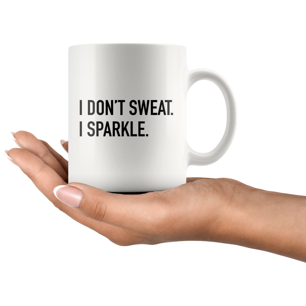 I Don't Sweat Mug Black