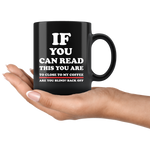 If You Can Read This Mug White