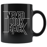 Never Look Back Mug White