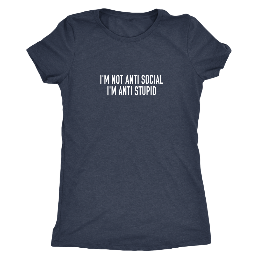 Anti Social Women's T-Shirt