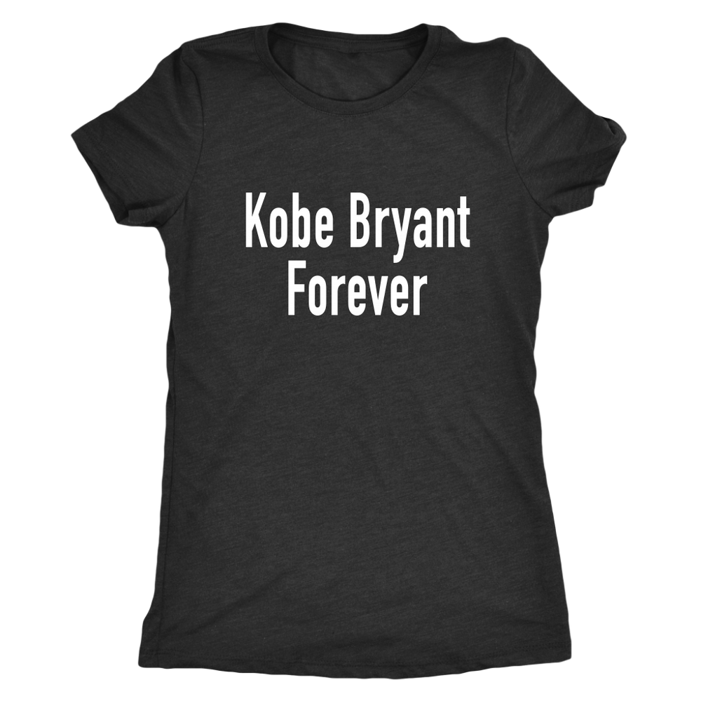Kobe Bryant Forever Women's T-Shirt