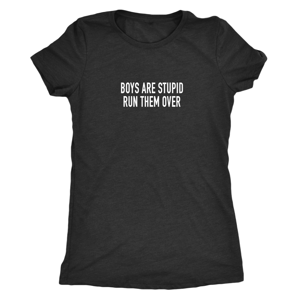 Run Them Over Women's T-Shirt