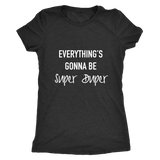 Super Duper Women's T-Shirt White
