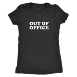 Out Of Office Women's T-Shirt White