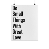 Do Small Things Poster