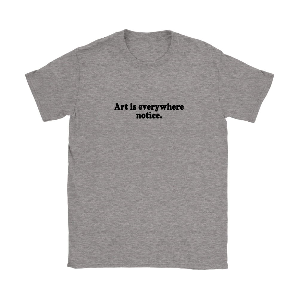 Art Is Everywhere Women's T-Shirt Black