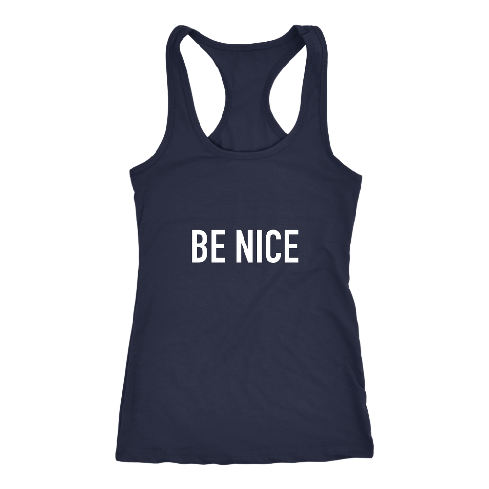 Be Nice Women's T-Shirt White