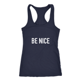 Be Nice Women's T-Shirt White