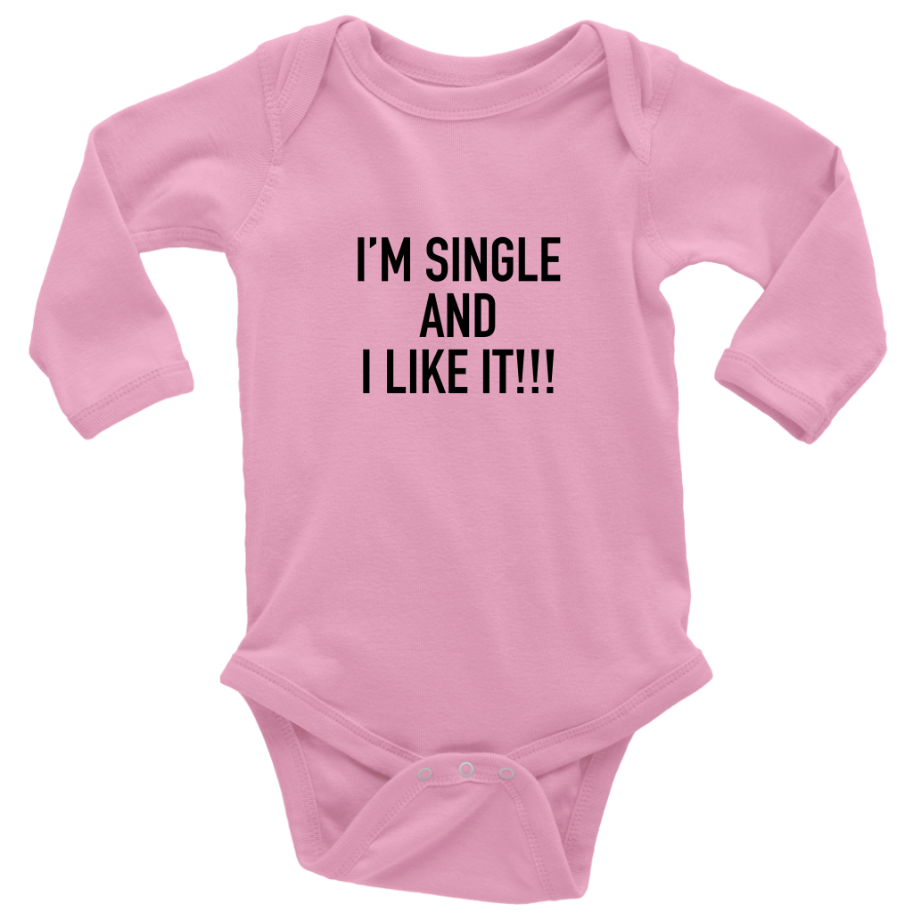 I'm Single and I like It Long Sleeve Bodysuit Black – Don't Tease Me