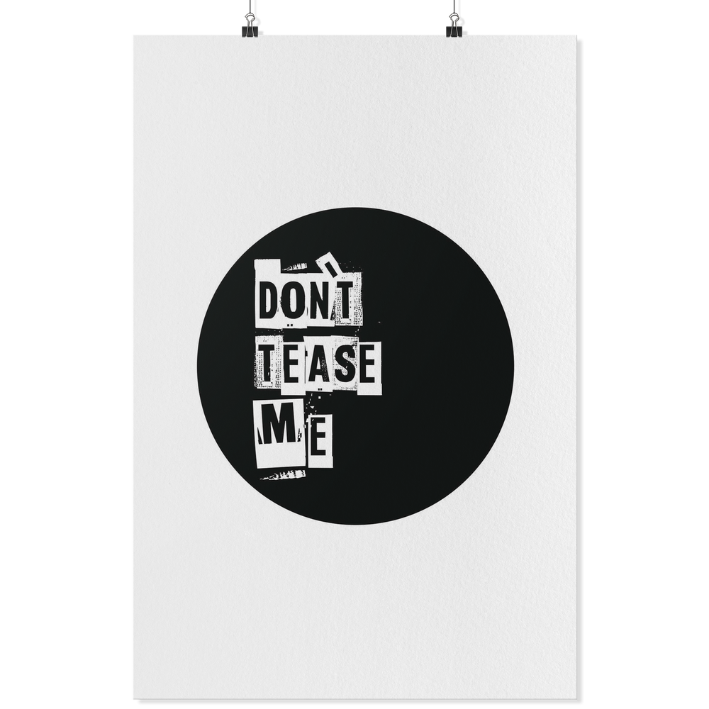 Round Don't Tease Me Poster