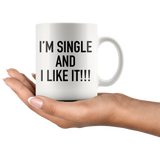 I'm Single and I Like It Mug Black