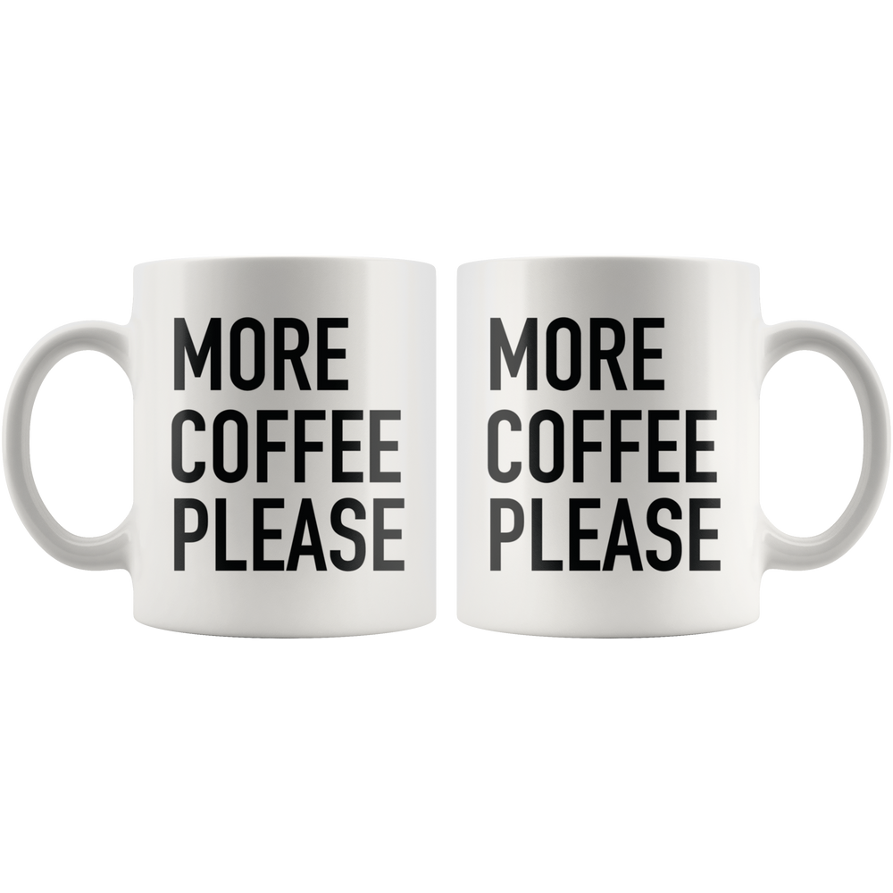 More Coffee Please Mug Black
