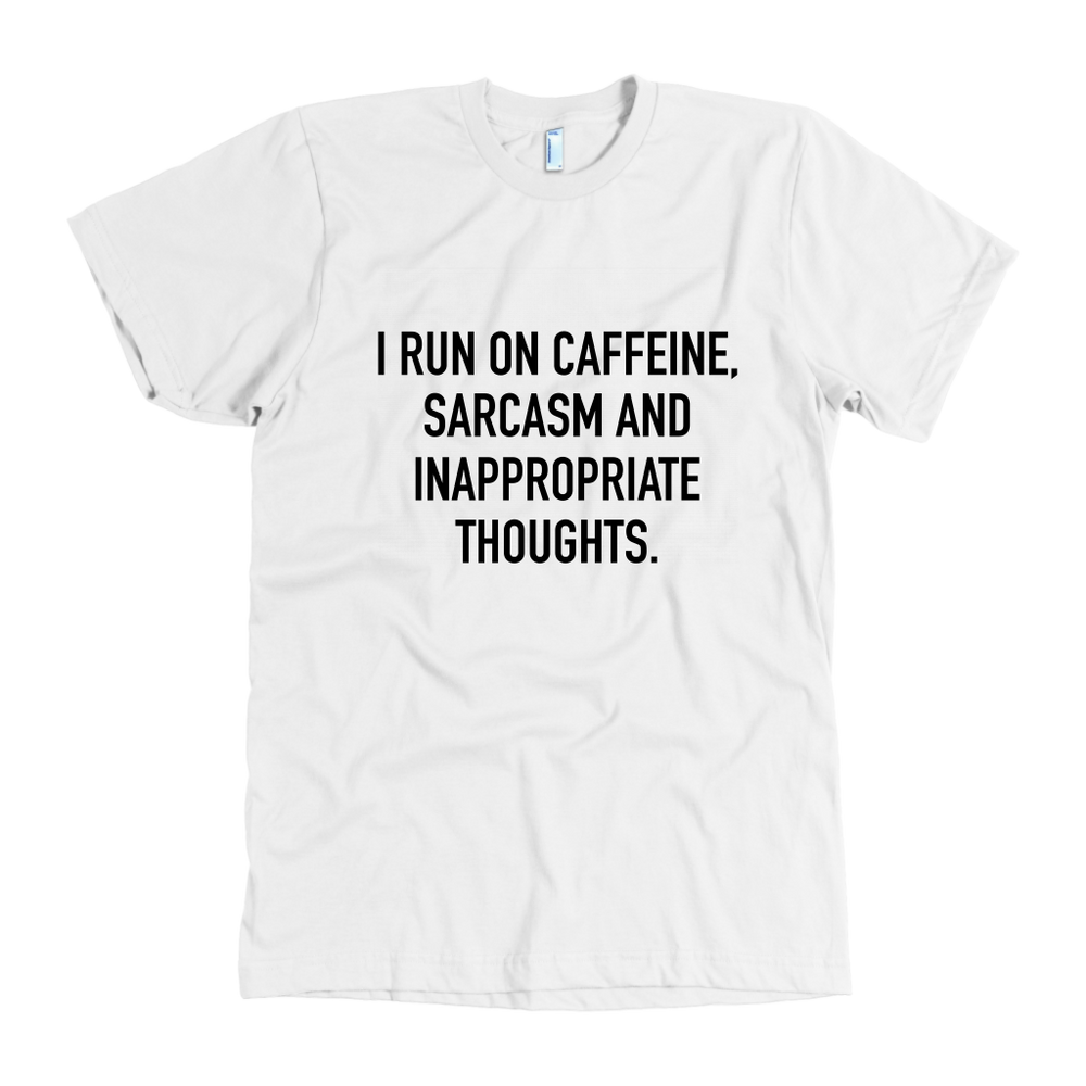 I Run On Caffeine Sarcasm Men's T-Shirt Black