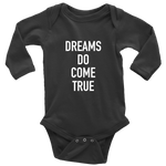 Dreams Do Long Sleeve  Bodysuit White