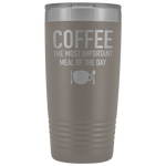 Coffee The Most Important Tumbler