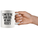 We Have Reese's Mug Black