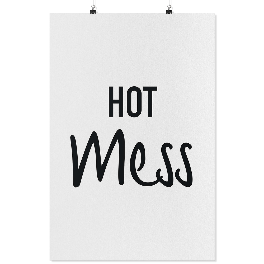 Hot Mess Poster